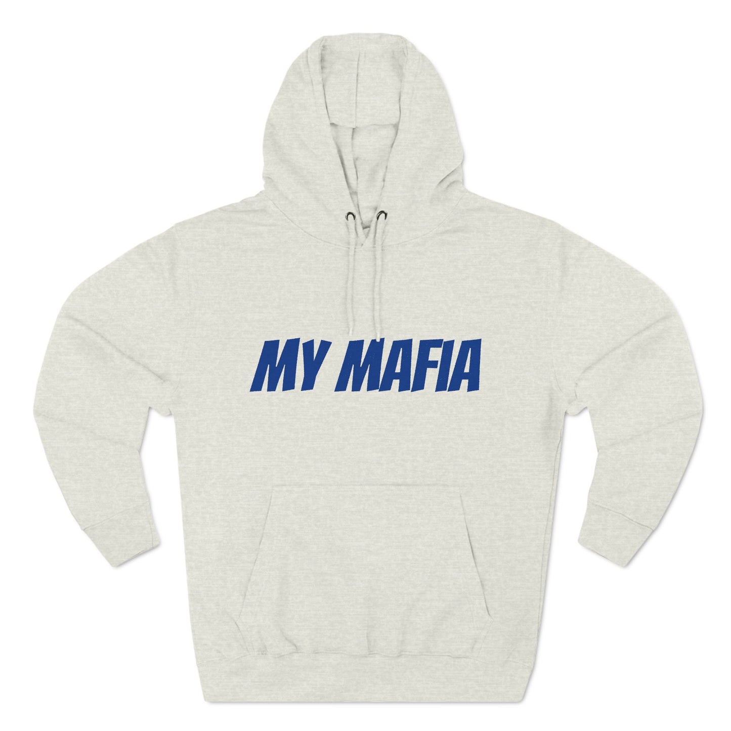 "My Mafia" Hoodie- Papa Buffalo Bill