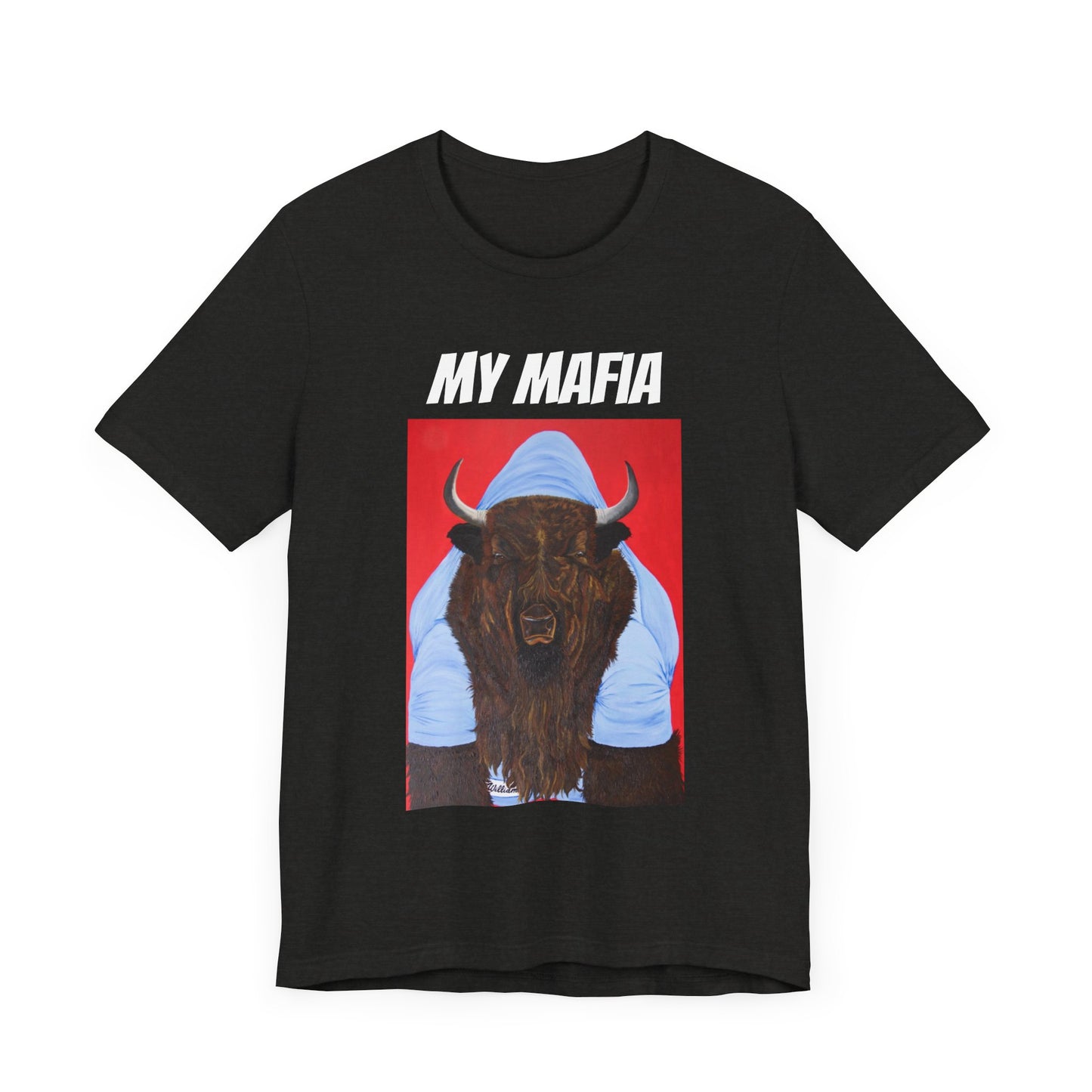 "My Mafia" Adult Edition Tee- Papa Buffalo Bill